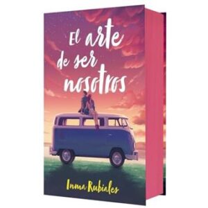 El arte de ser nosotros (Edición especial)